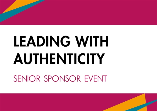 Senior Sponsor Event - Leading with Authenticity (member-only event)