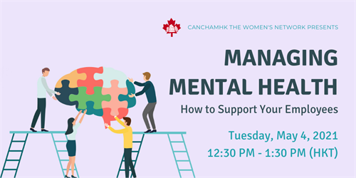 CanCham Hong Kong Managing Mental Health How to support your employees