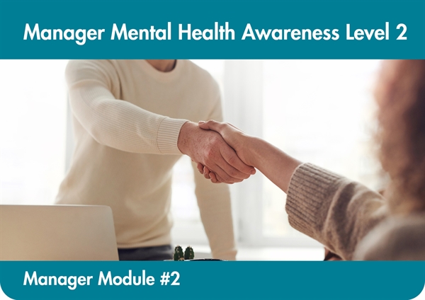 M2: Manager Mental Health Awareness Level 2